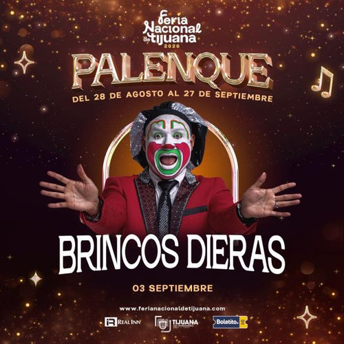 Brincos Dieras - Palenque Feria Nacional de Tijuana 2026